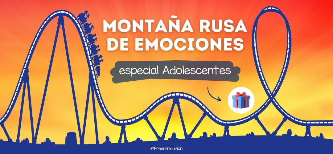 Adolescencia: una montaña rusa de emociones